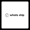 Whats Ship
